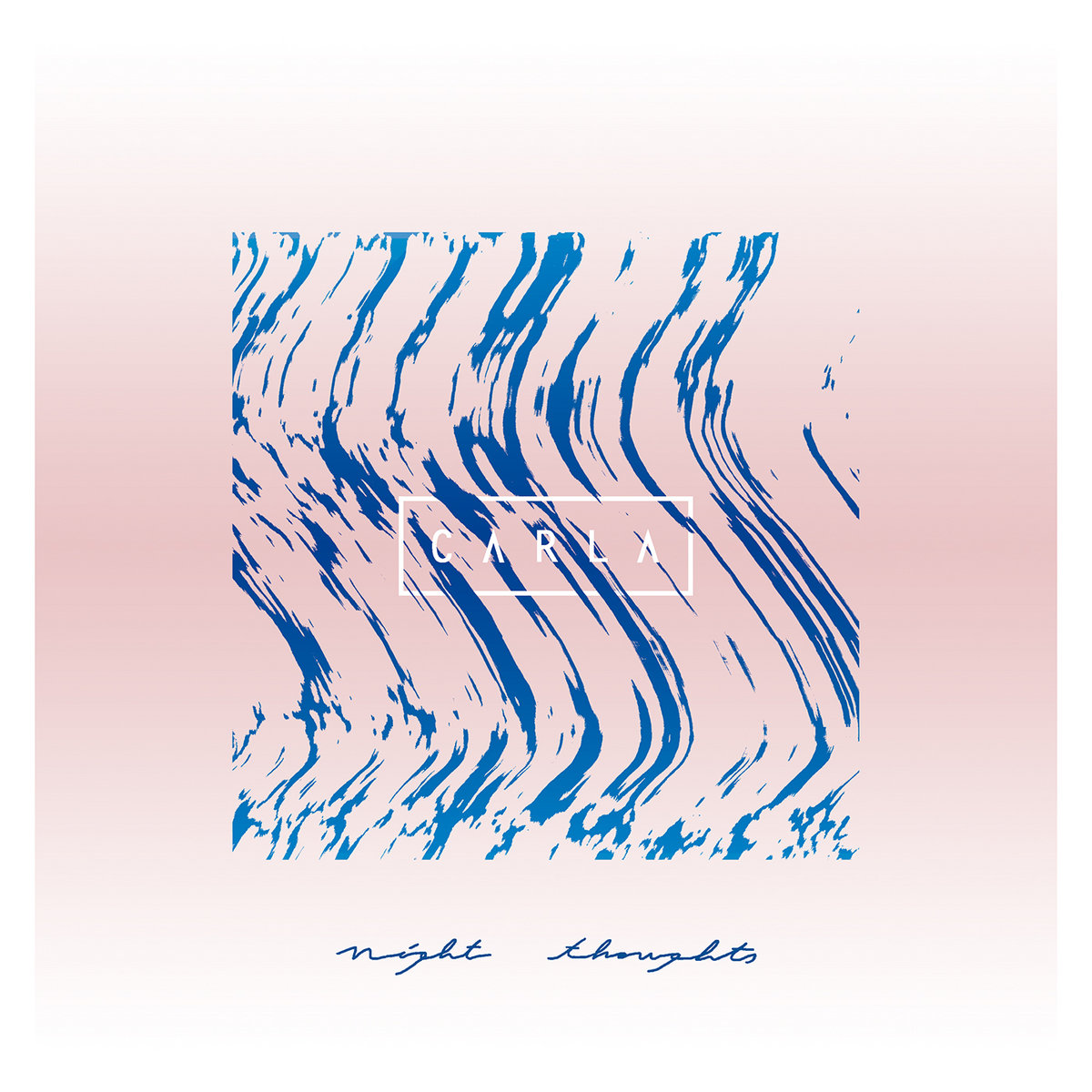 Carla Serrat Night Thoughts